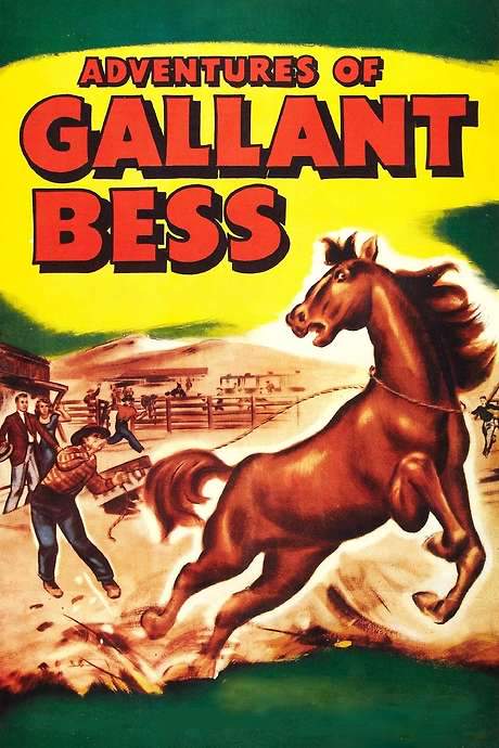 Adventures of Gallant Bess